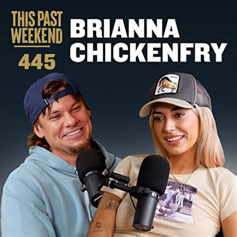 brianna chickenfry theo von|E445 Brianna Chickenfry from This Past Weekend w/ Theo Von